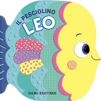 Il pesciolino Leo - Librerie.coop Il pesciolino Leo - Librerie.coop