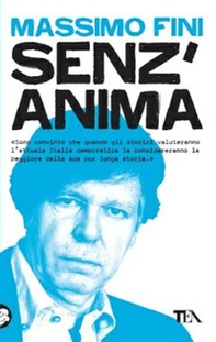Senz'anima. Italia 1980-2010 - Librerie.coop