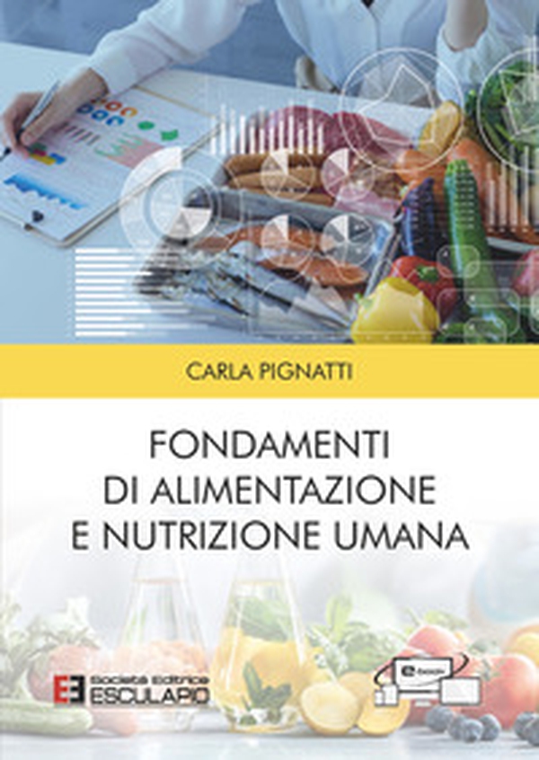 Fondamenti di alimentazione e nutrizione umana - Librerie.coop