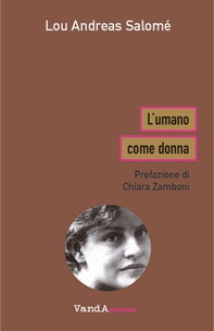 L'umano come donna - Librerie.coop