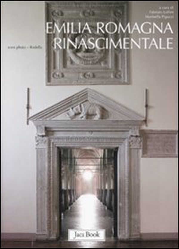 Emilia Romagna rinascimentale - Librerie.coop Emilia Romagna rinascimentale - Librerie.coop