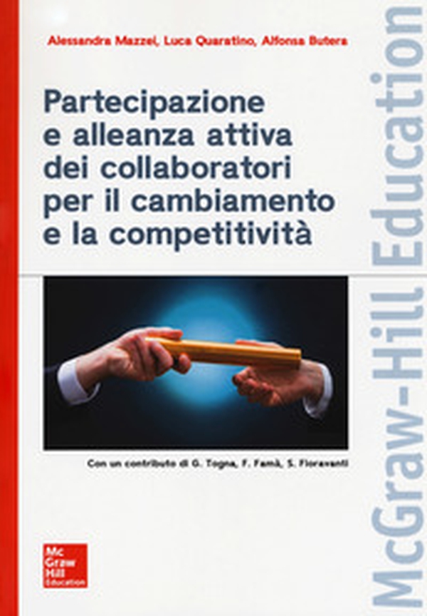 Partecipazione e alleanza attiva dei collaboratori per il cambiamento e la competitività - Librerie.coop Partecipazione e alleanza attiva dei collaboratori per il cambiamento e la competitività - Librerie.coop