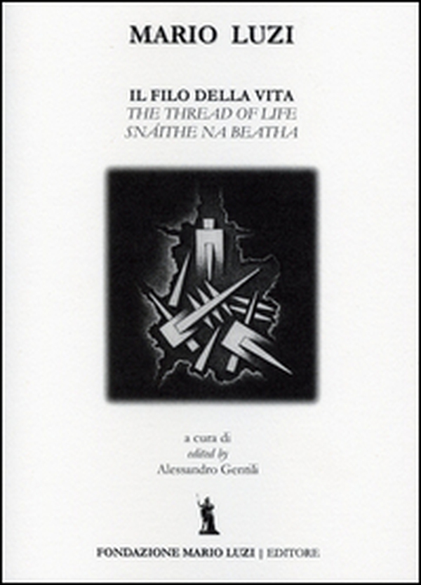 Il filo della vita. Ediz. italiana, inglese e irlandese - Librerie.coop Il filo della vita. Ediz. italiana, inglese e irlandese - Librerie.coop