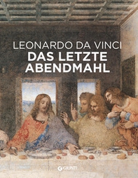 Leonardo da Vinci. Il Cenacolo. Ediz. tedesca - Librerie.coop Leonardo da Vinci. Il Cenacolo. Ediz. tedesca - Librerie.coop