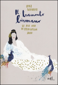 Il tramonto birmano. La mia vita da princessa shan - Librerie.coop