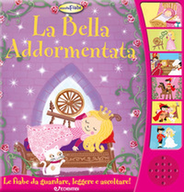 La bella addormentata. Ascoltafiabe - Librerie.coop La bella addormentata. Ascoltafiabe - Librerie.coop