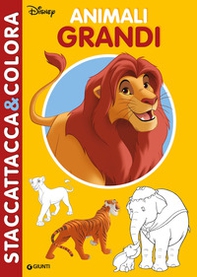 Animali grandi. Il Re Leone. Staccattacca&colora, Con adesivi - Librerie.coop Animali grandi. Il Re Leone. Staccattacca&colora, Con adesivi - Librerie.coop
