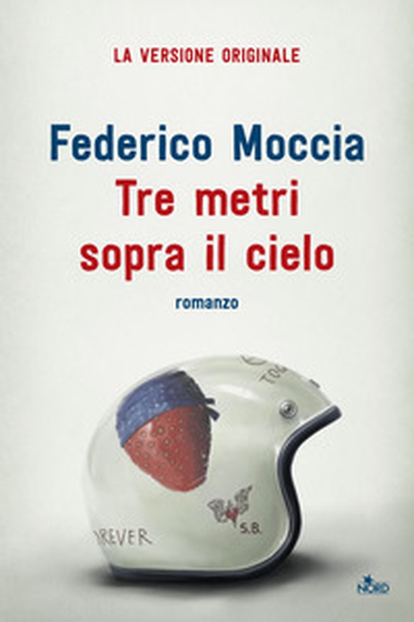 Tre metri sopra il cielo. Ediz. originale - Librerie.coop Tre metri sopra il cielo. Ediz. originale - Librerie.coop