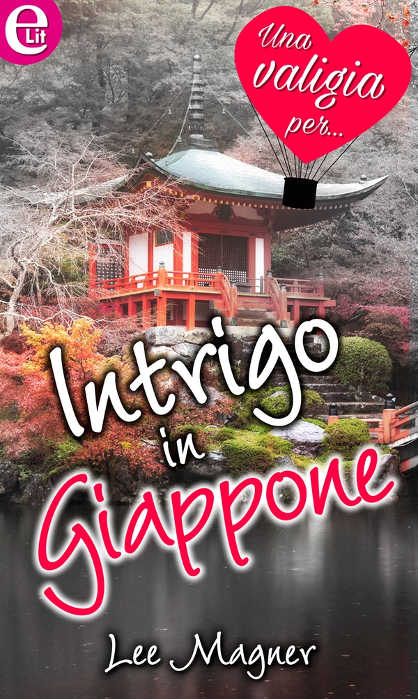 Intrigo in Giappone (eLit) - Librerie.coop Intrigo in Giappone (eLit) - Librerie.coop