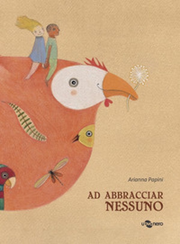 Ad abbracciar nessuno - Librerie.coop Ad abbracciar nessuno - Librerie.coop