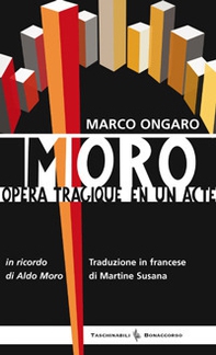 Moro. Opera tragique en un acte - Librerie.coop