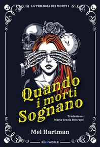 Quando i morti sognano - Librerie.coop