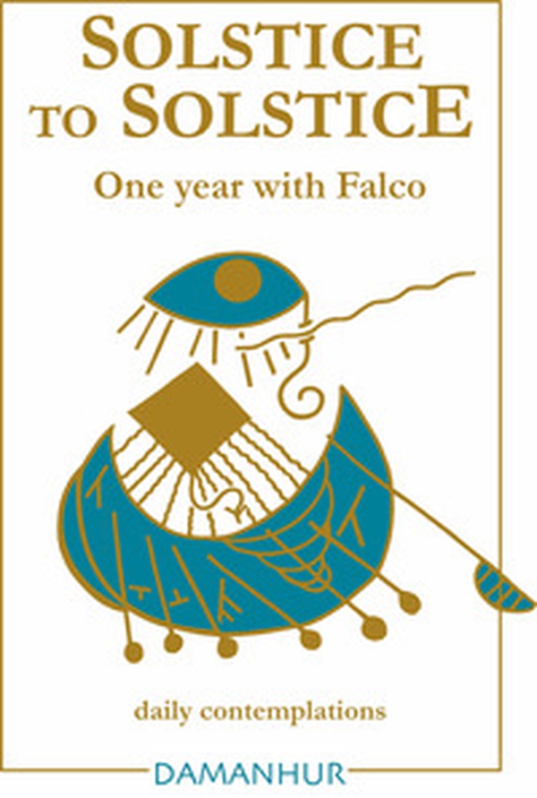 Solstice to solstice. A year with Falco - Librerie.coop Solstice to solstice. A year with Falco - Librerie.coop