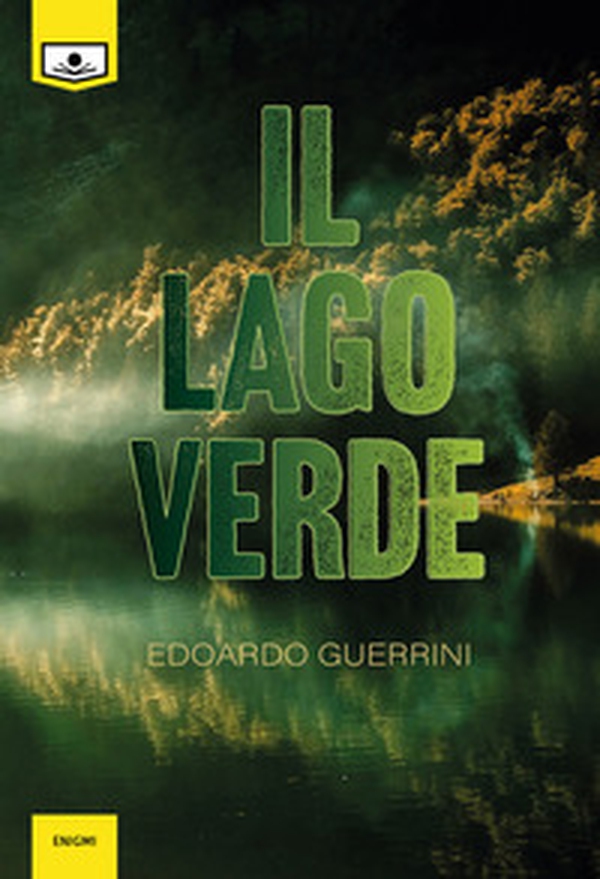 Il lago verde - Librerie.coop Il lago verde - Librerie.coop