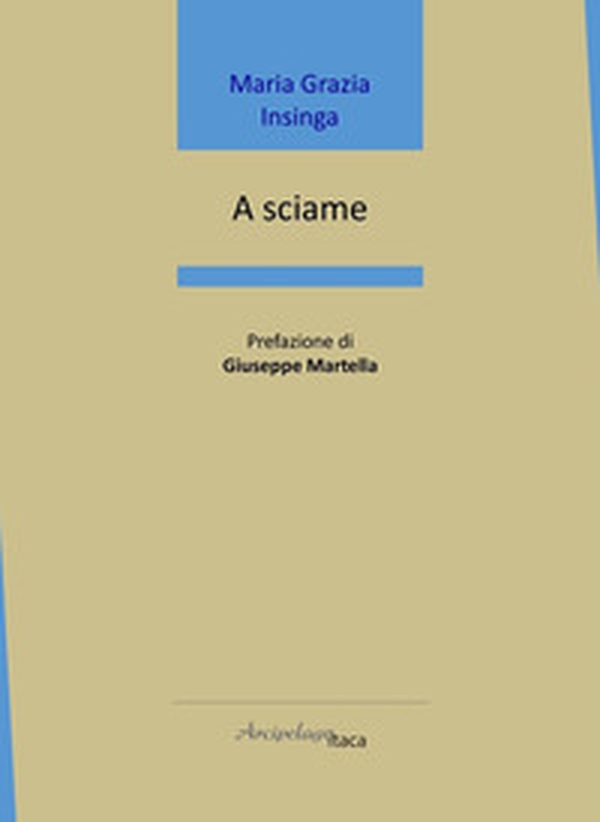 A sciame - Librerie.coop A sciame - Librerie.coop