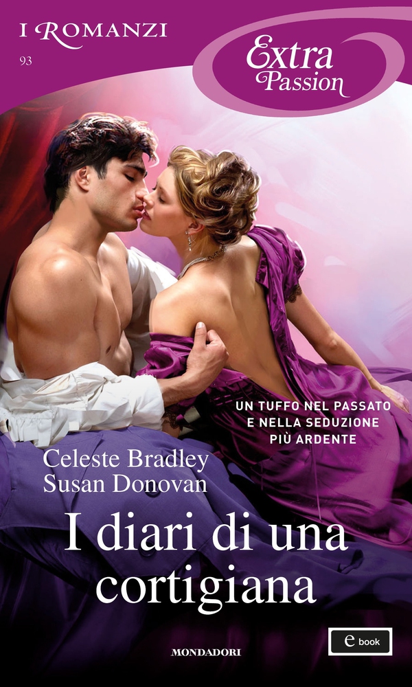 I diari di una cortigiana (I Romanzi Extra Passion) - Librerie.coop I diari di una cortigiana (I Romanzi Extra Passion) - Librerie.coop