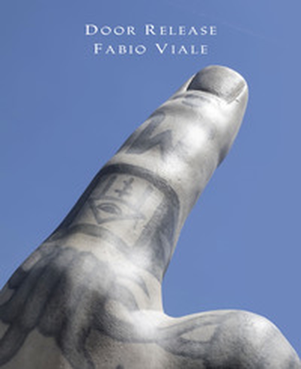 Door Release. Fabio Viale. Ediz. italiana e inglese - Librerie.coop Door Release. Fabio Viale. Ediz. italiana e inglese - Librerie.coop