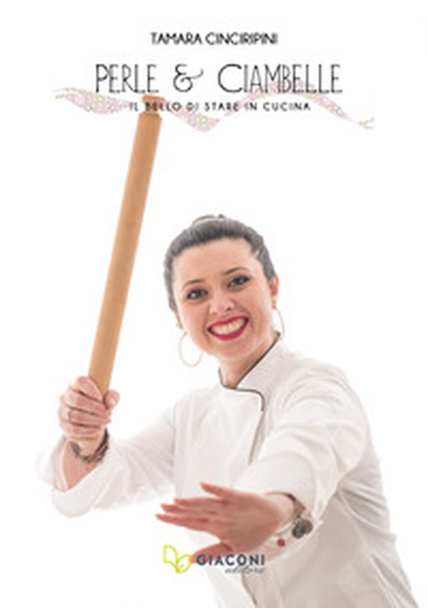 Perle e Ciambelle. Il bello di stare in cucina - Librerie.coop Perle e Ciambelle. Il bello di stare in cucina - Librerie.coop