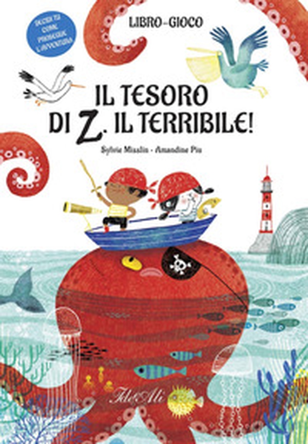 Il tesoro di Z il terribile! - Librerie.coop Il tesoro di Z il terribile! - Librerie.coop