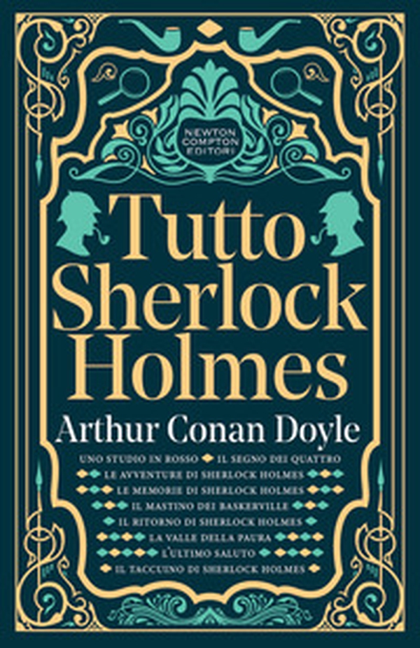 Tutto Sherlock Holmes - Librerie.coop Tutto Sherlock Holmes - Librerie.coop