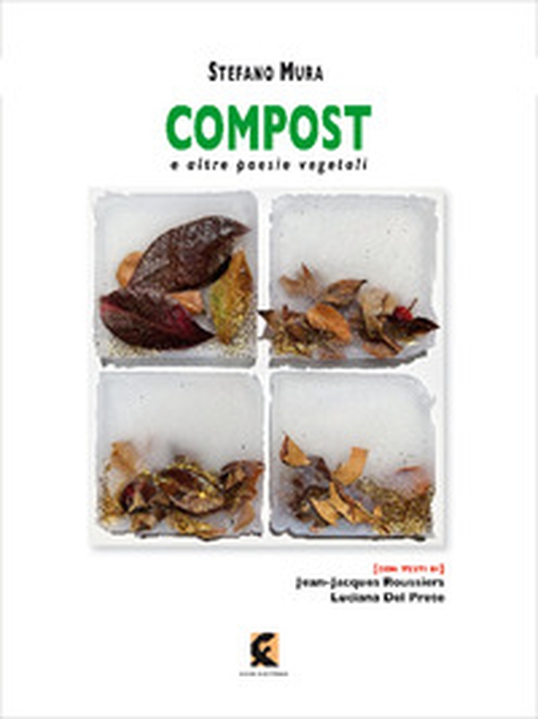 Compost e altre poesie vegetali - Librerie.coop Compost e altre poesie vegetali - Librerie.coop