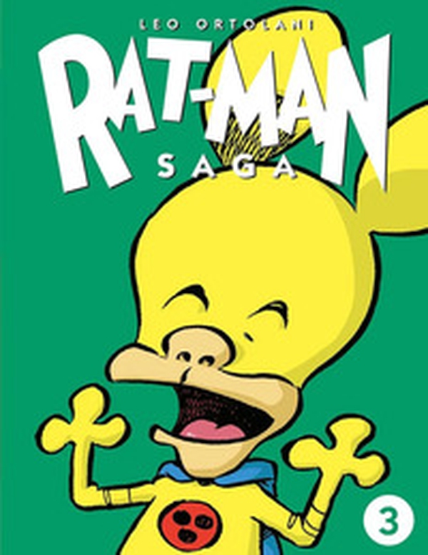 Rat-man saga - Vol. 3 - Librerie.coop Rat-man saga - Vol. 3 - Librerie.coop