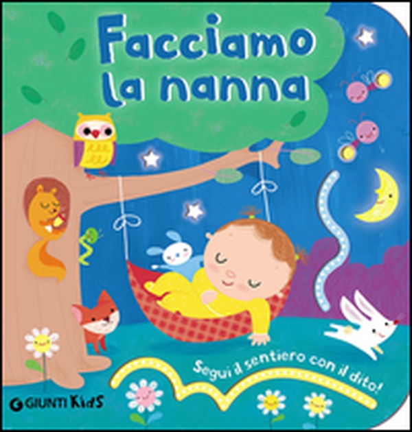 Facciamo la nanna - Librerie.coop Facciamo la nanna - Librerie.coop