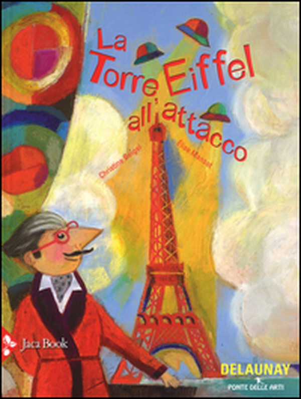 La torre Eiffel all'attacco - Librerie.coop La torre Eiffel all'attacco - Librerie.coop
