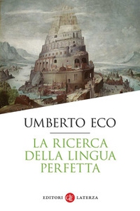 La ricerca della lingua perfetta - Librerie.coop La ricerca della lingua perfetta - Librerie.coop