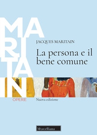 La persona e il bene comune - Librerie.coop