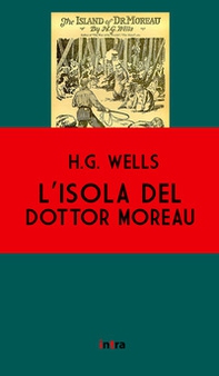 L'isola del dottor Moreau - Librerie.coop