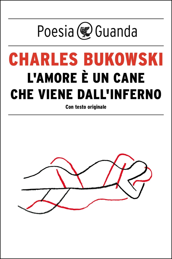 L'amore è un cane che viene dall'inferno - Librerie.coop L'amore è un cane che viene dall'inferno - Librerie.coop