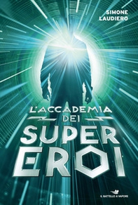 L'accademia dei supereroi. L'ombra della chimera-L'inverno dei Cani Neri-L'ultimo volo della nave fantasma - Librerie.coop L'accademia dei supereroi. L'ombra della chimera-L'inverno dei Cani Neri-L'ultimo volo della nave fantasma - Librerie.coop