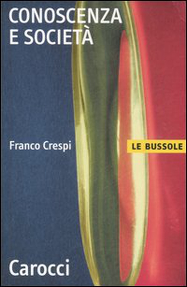 Conoscenza e società - Librerie.coop Conoscenza e società - Librerie.coop