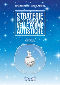 Strategie psico-educative nelle forme autistiche - Librerie.coop Strategie psico-educative nelle forme autistiche - Librerie.coop