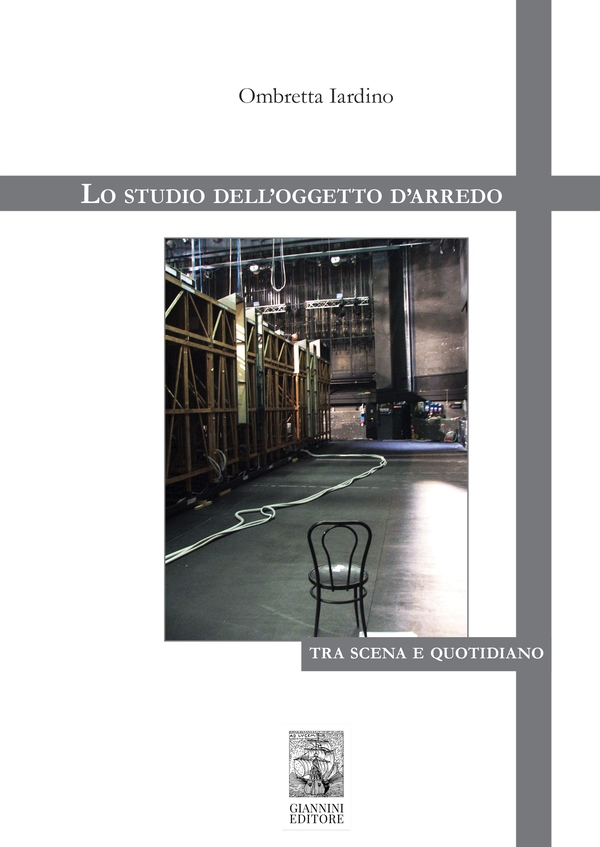 Lo studio dell’oggetto d’arredo tra scena e quotidiano - Librerie.coop Lo studio dell’oggetto d’arredo tra scena e quotidiano - Librerie.coop