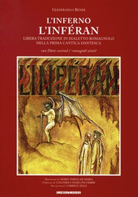 L'Inferno. L'Inféran. Libera traduzione in dialetto romagnolo della prima cantica dantesca - Librerie.coop
