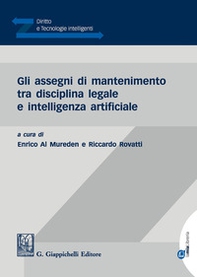 Gli assegni di mantenimento tra disciplina legale e intelligenza artificiale - Librerie.coop