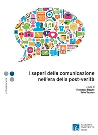 I saperi della comunicazione nell'era della post-verità - Librerie.coop