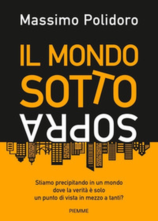 Il mondo sottosopra - Librerie.coop Il mondo sottosopra - Librerie.coop