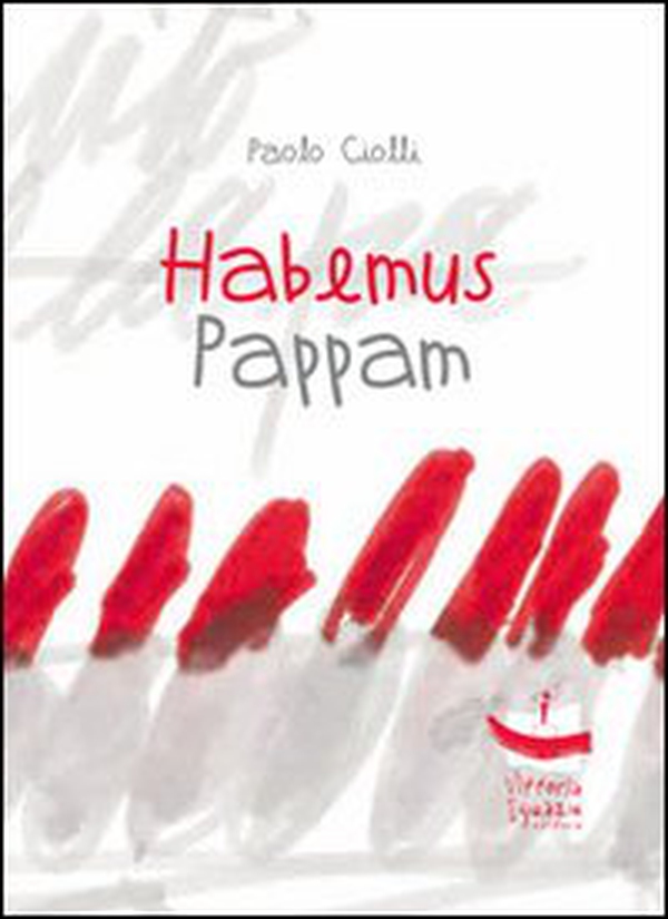 Habemus pappam - Librerie.coop Habemus pappam - Librerie.coop