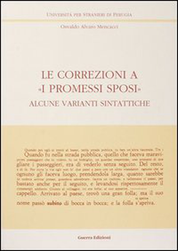 Le correzioni a «I Promessi sposi». Alcune varianti sintattiche - Librerie.coop Le correzioni a «I Promessi sposi». Alcune varianti sintattiche - Librerie.coop