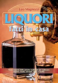 Liquori fatti in casa - Librerie.coop
