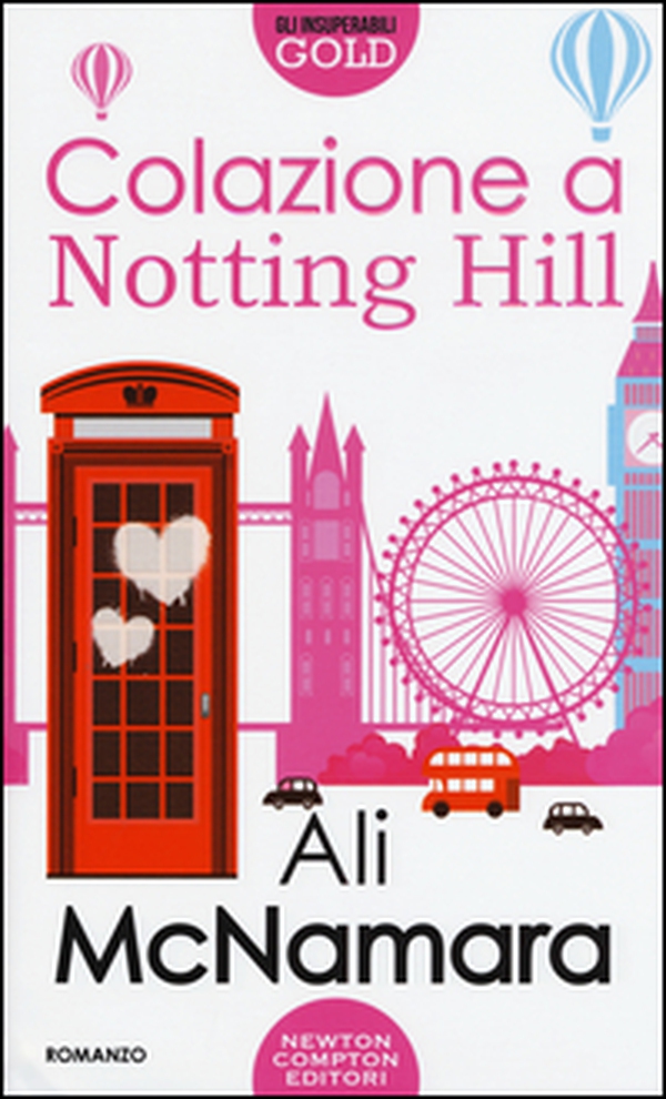 Colazione a Notting Hill - Librerie.coop Colazione a Notting Hill - Librerie.coop