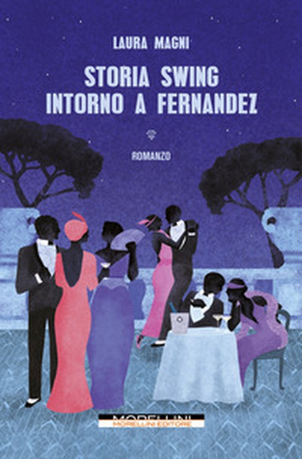 Storia swing intorno a Fernandez - Librerie.coop Storia swing intorno a Fernandez - Librerie.coop