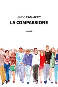 La compassione - Librerie.coop