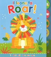 Il leone fa roar! Prime rubrichine - Librerie.coop