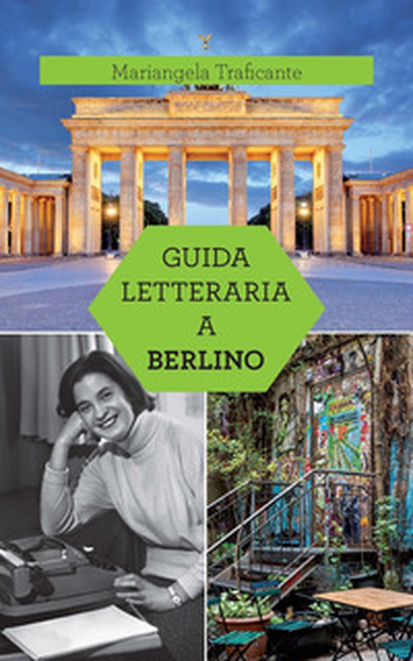 Guida letteraria a Berlino - Librerie.coop