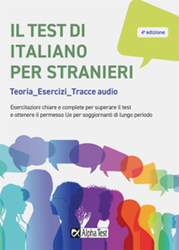 Il test di italiano per stranieri. Teorie, esercizi, tracce audio - Librerie.coop Il test di italiano per stranieri. Teorie, esercizi, tracce audio - Librerie.coop