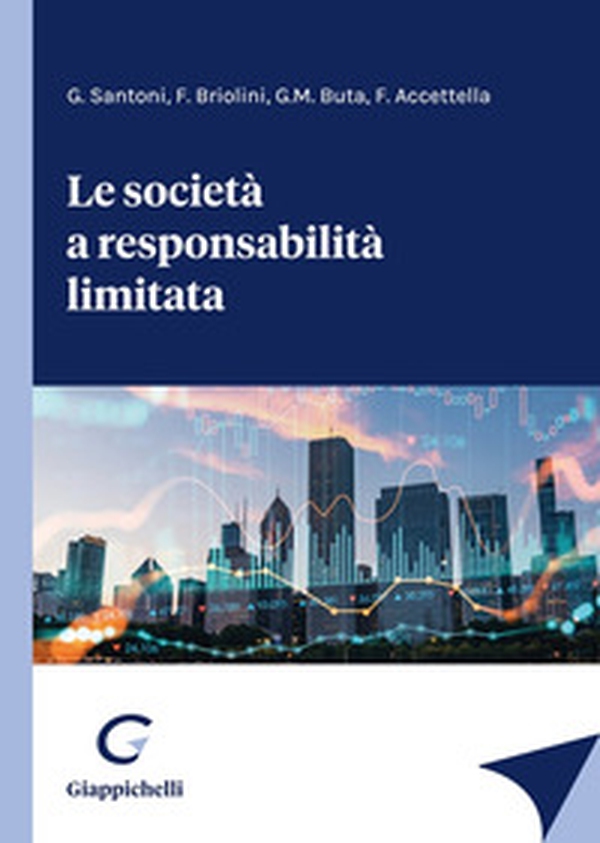 Le società a responsabilità limitata - Librerie.coop Le società a responsabilità limitata - Librerie.coop